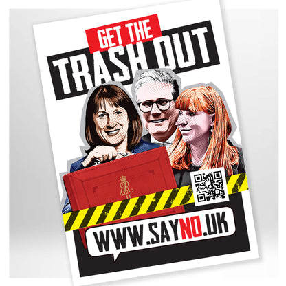 A3 GET THE TRASH OUT - CAMPAIGN POSTER
