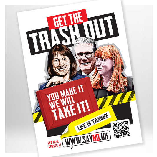 A3 GET THE TRASH OUT - TAXING POSTER